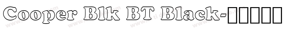Cooper Blk BT Black字体转换